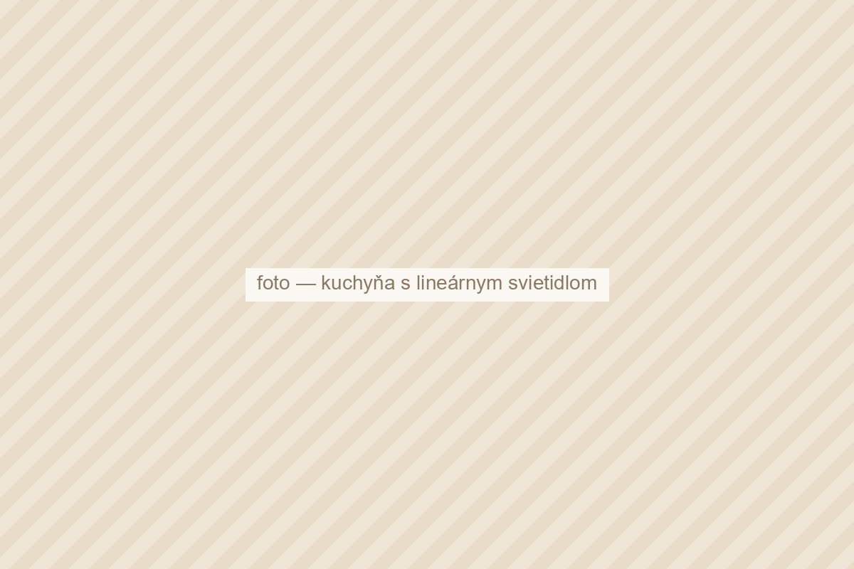 Kuchyňa s lineárnym svietidlom nad stolom